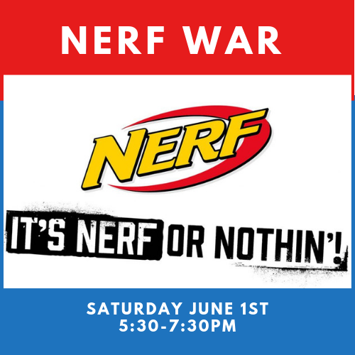 Nerf War June 1st